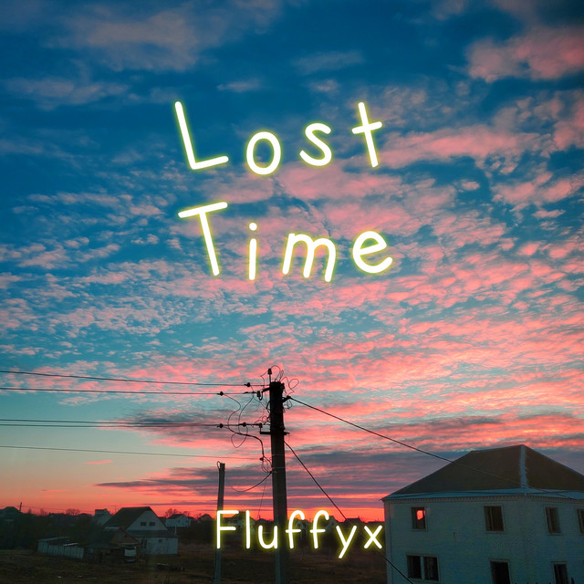 Обкладинка: Lost Time — Fluffyx
