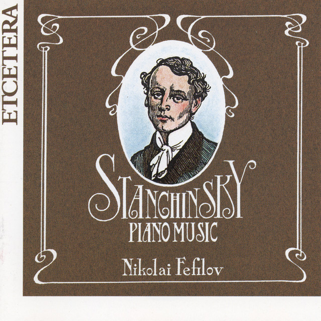 Alexei Stanchinsky, Piano Music, World Premiere Recording cover art
