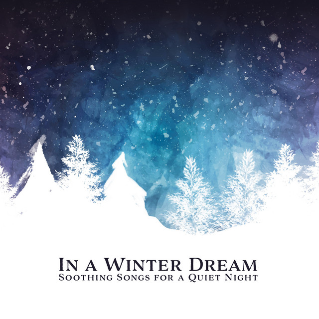 In a Winter Dream: Soothing Songs for a Quiet Night cover art
