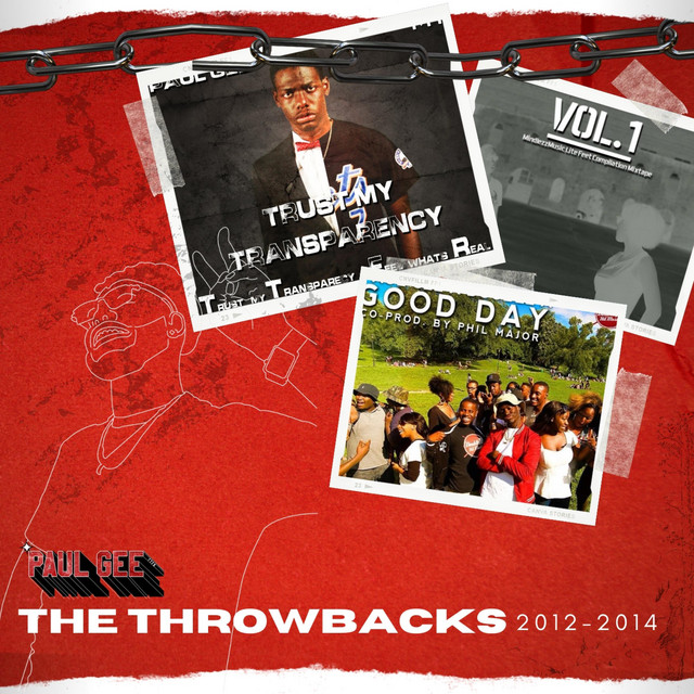 The Throwbacks (2012-2014) - Album by Paul Gee | Spotify