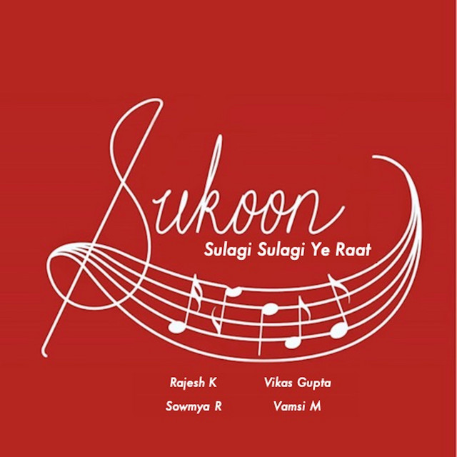 Sulagi Sulagi Ye Raat - Single by Sukoon | Spotify