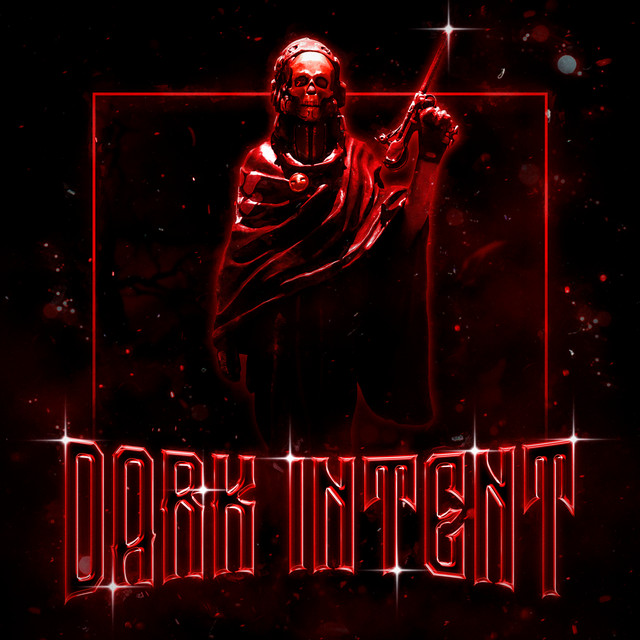 Cover art: DARK INTENT — LXRDGXD