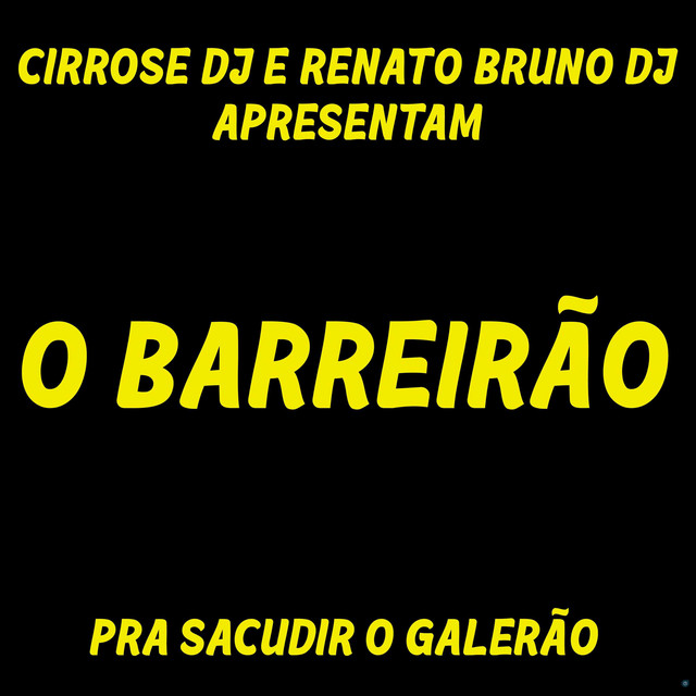 O Barreirão: Pra Sacudir o Galerão cover art