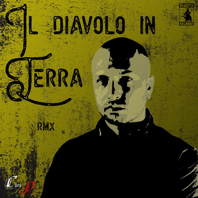 Il diavolo in terra - Remix