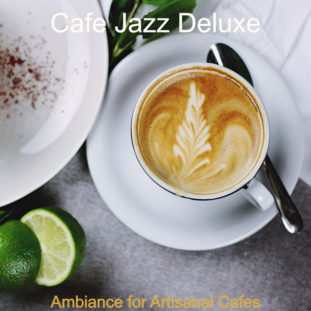 Ambiance for Artisanal Cafes cover art