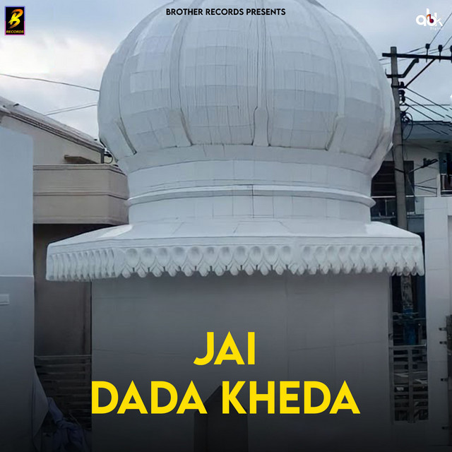 Jai Dada Kheda