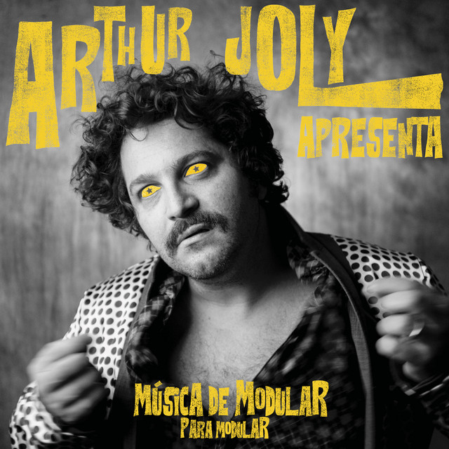 Arthur Joly Apresenta : Música de Modular para Modular cover art