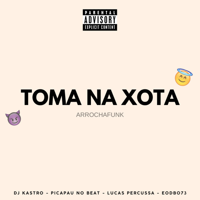 Toma na Xota