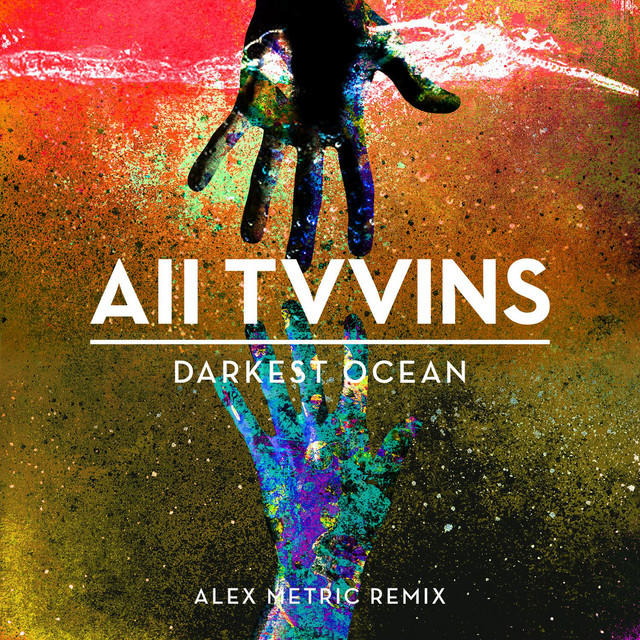 Darkest Ocean (Alex Metric Remix)