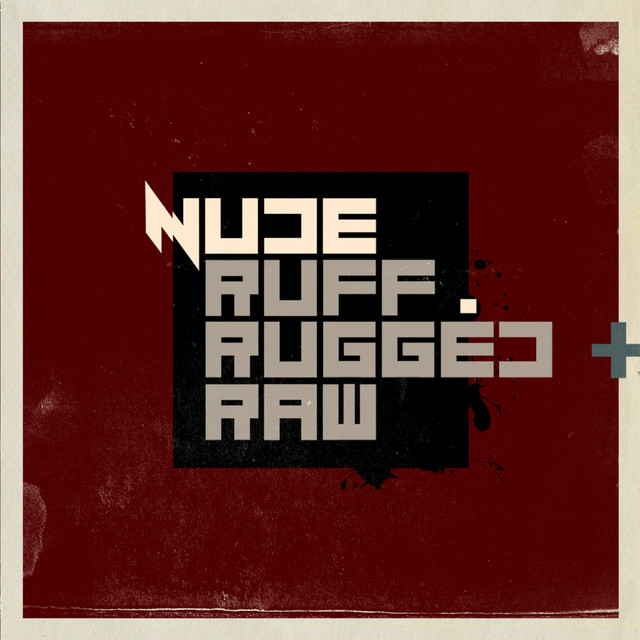 Ruff, Rugged + Raw cover art