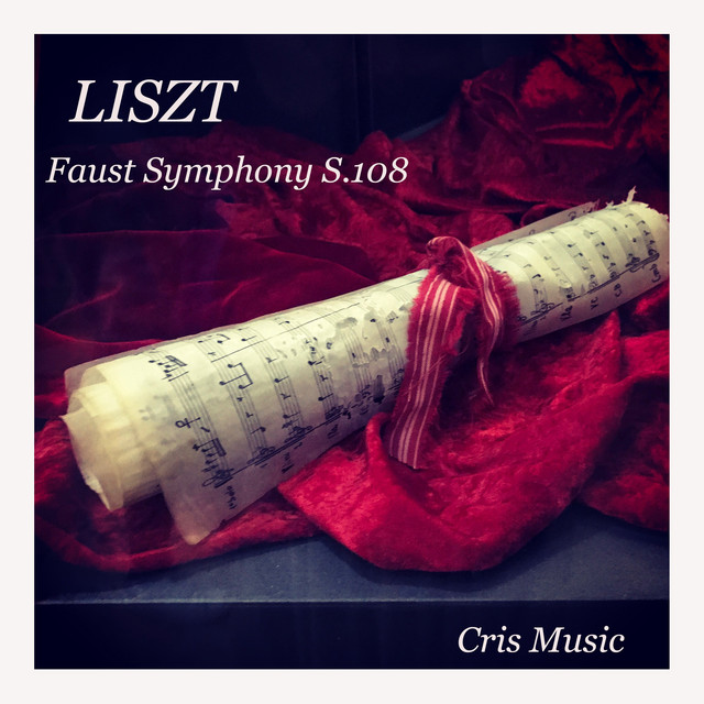 Liszt: Faust Symphony, S.108 cover art