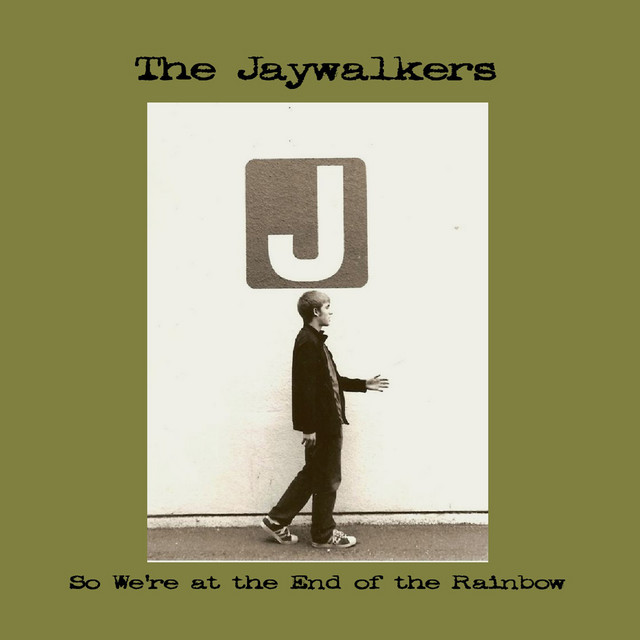 So We're At The End Of The Rainbow cover