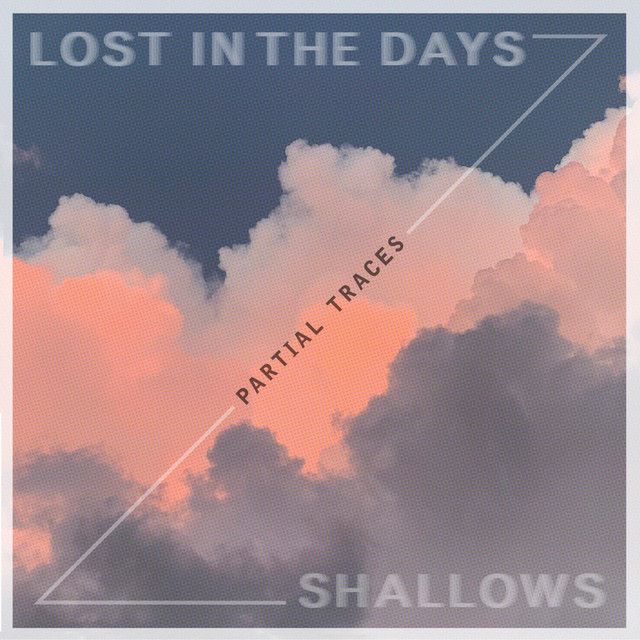 Lost in the Days / Shallows cover art