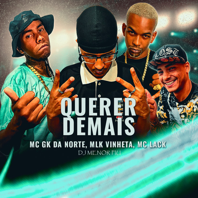 QUERER DEMAIS