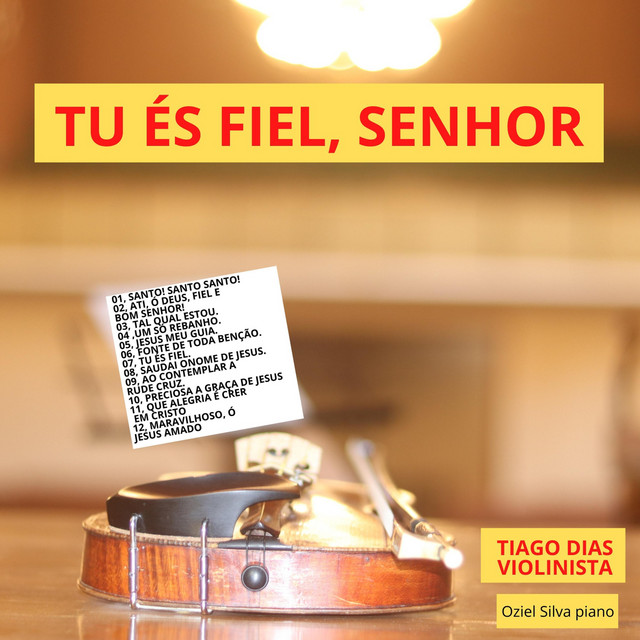 Tu És Fiel, Senhor!