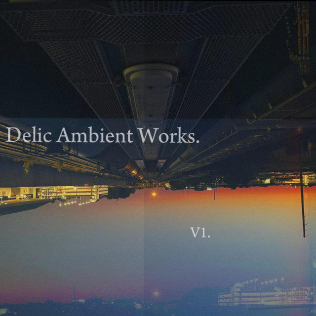 Delic Ambient Works V1 cover art