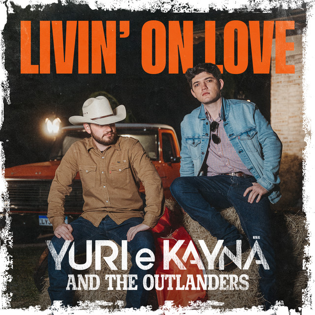Livin' On Love