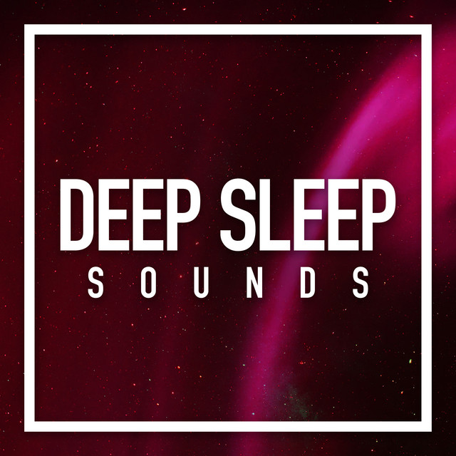 Deep Sleep Sounds ! ! ! ! - Album by Sleep Sound Library | Spotify