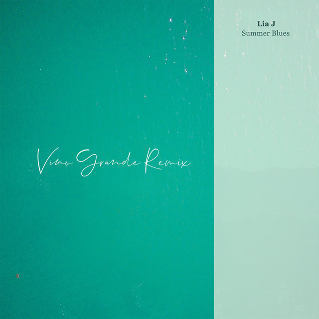 Summer Blues - Vino Grande Remix