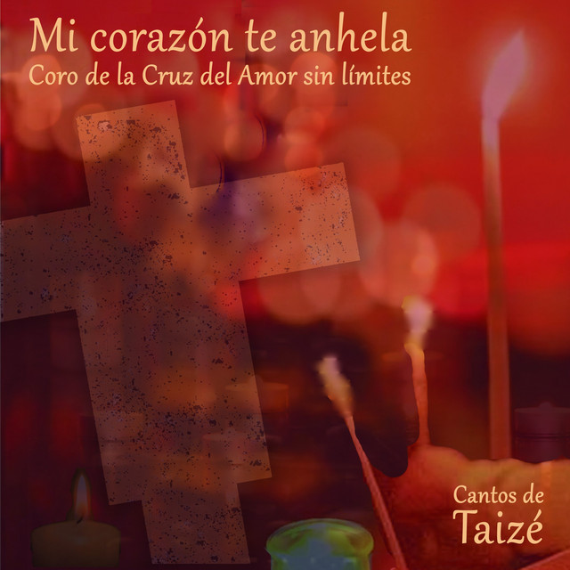 Mi Corazón Te Anhela: Canto de Taizé cover art
