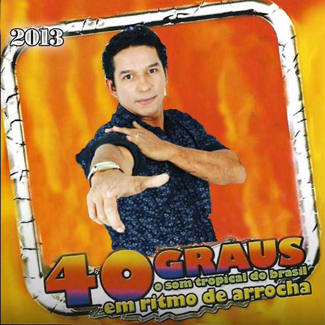 Banda 40 Graus 2013 cover art