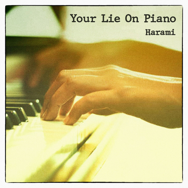 Your Lie on Piano cover art