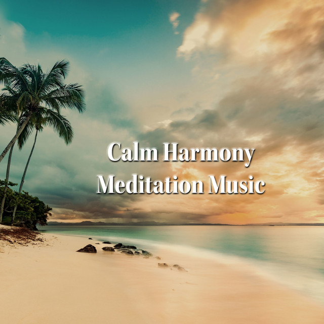 Calm Harmony Meditation Music cover art