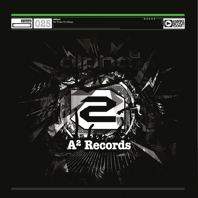 Cover artwork of A2 Records 025 (Adaro - No Time To Sleep)