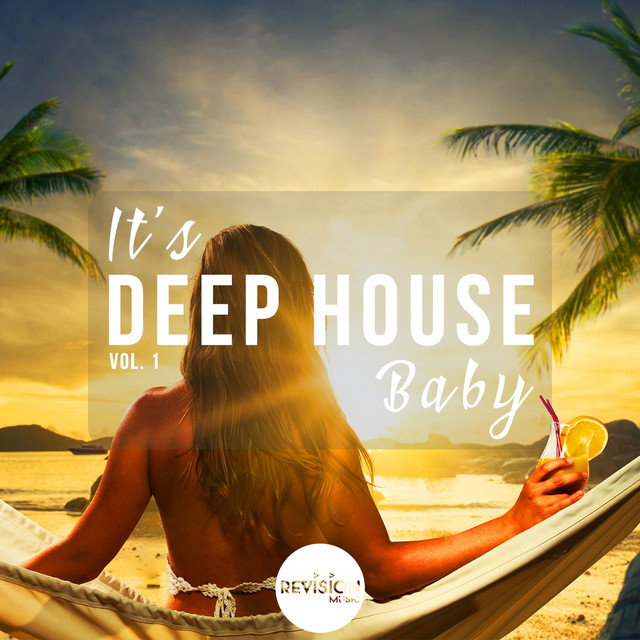 It's Deep House Baby, Vol. 1 cover art