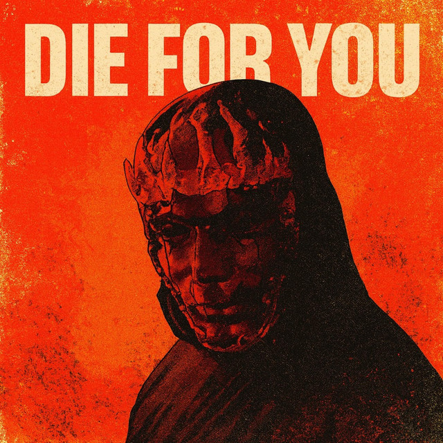 Die For You