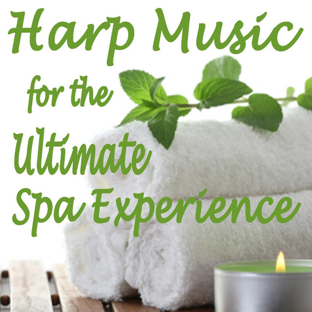 Harp Music for the Ultimate Spa Experience cover art