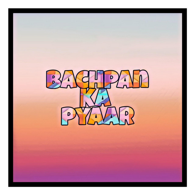 Bachpan Ka Pyaar cover art