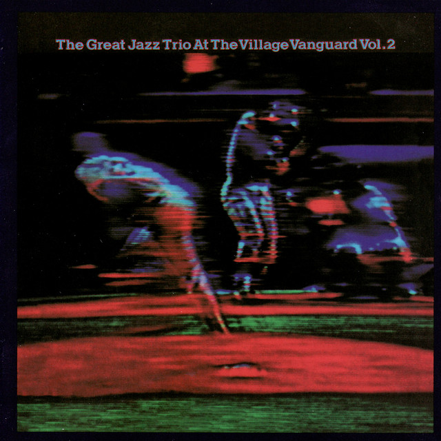 At The Village Vanguard Vol.2 - Album by The Great Jazz Trio | Spotify