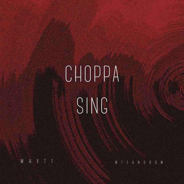 Choppa Sing cover art