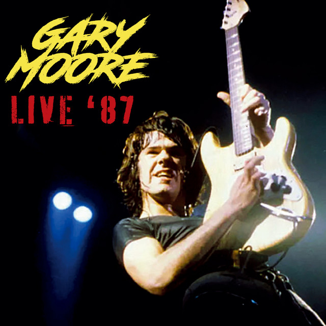 ライヴ・イン・ロンドン1987 (Live) - Album by Gary Moore | Spotify
