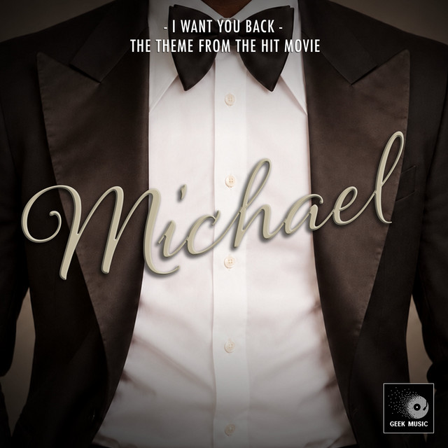 I Want You Back (From "Michael") album image
