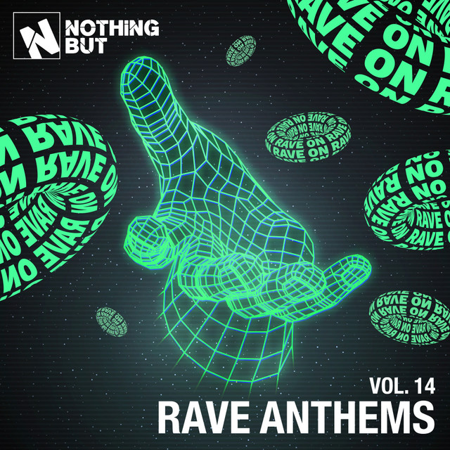 Nothing But... Rave Anthems, Vol. 14 cover