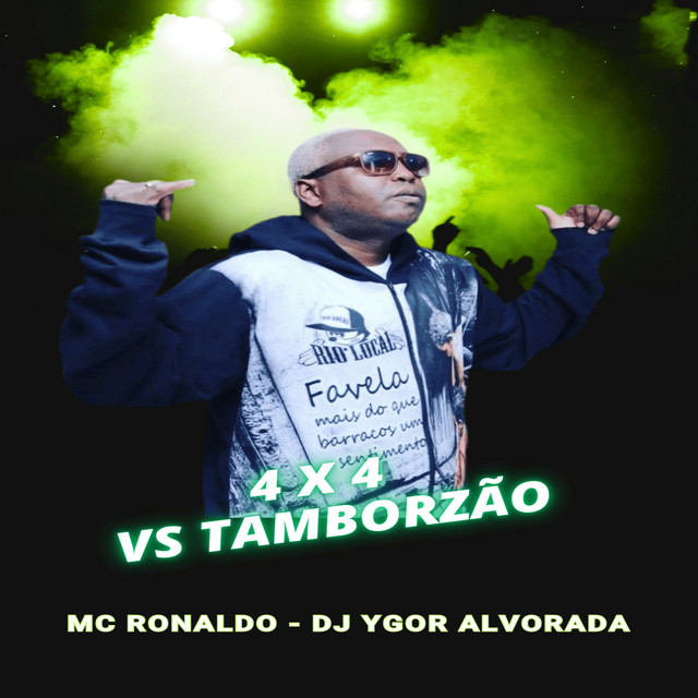 4 X 4 Vs Tamborzão