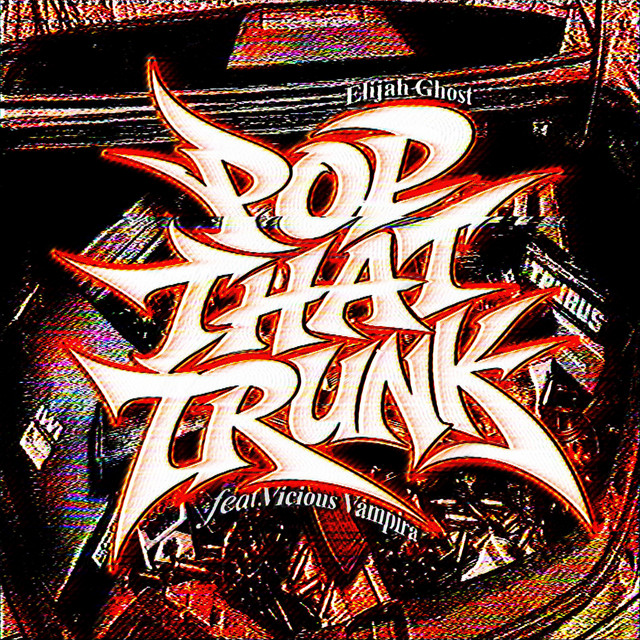 POP THAT TRUNK cover