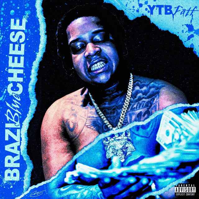 Musik Album: 'Brazi Blue Cheese' von  YTB Fatt