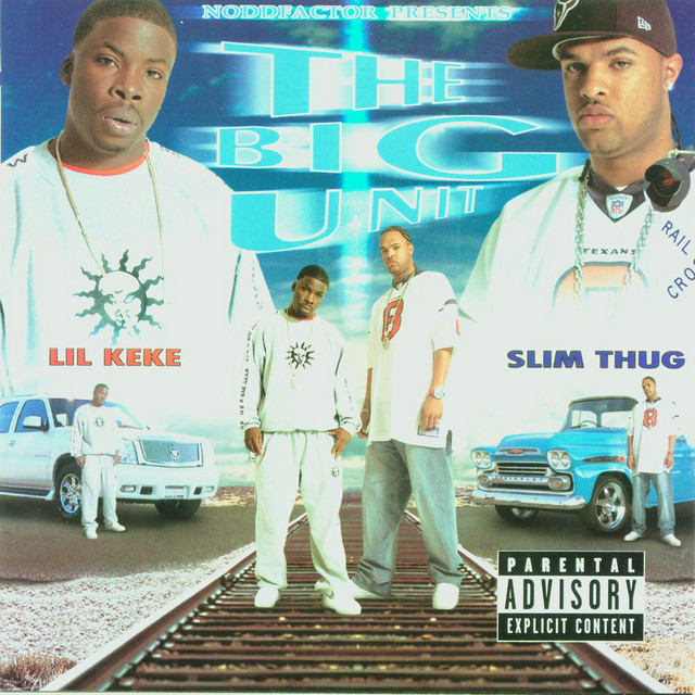 The Big Unit (Explicit Lyric Version) - Album by Lil Keke & Slim Thug ...