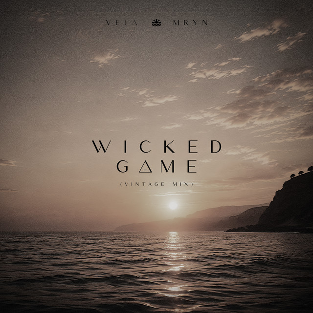 Wicked Game - Vintage Mix