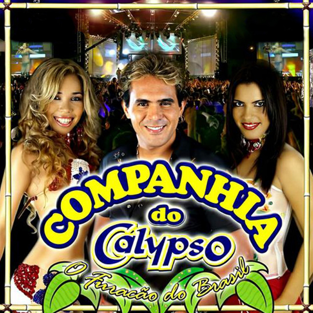 Companhia do Calypso: O Furacão do Brasil (Ao Vivo em Goiânia) cover art