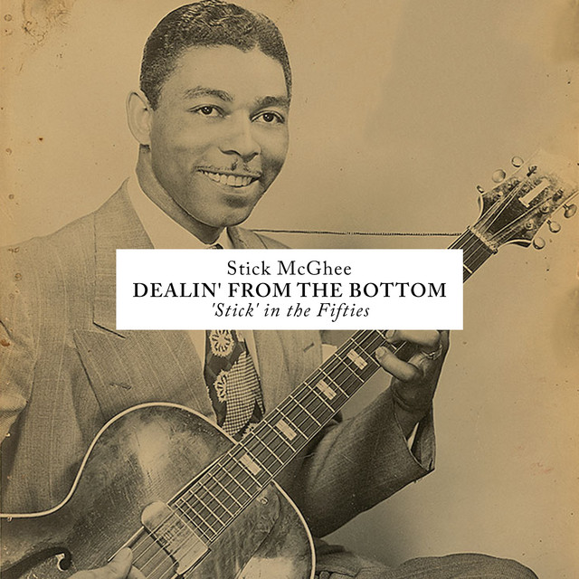 Dealin' from the Bottom - 'Stick' in the Fifties cover