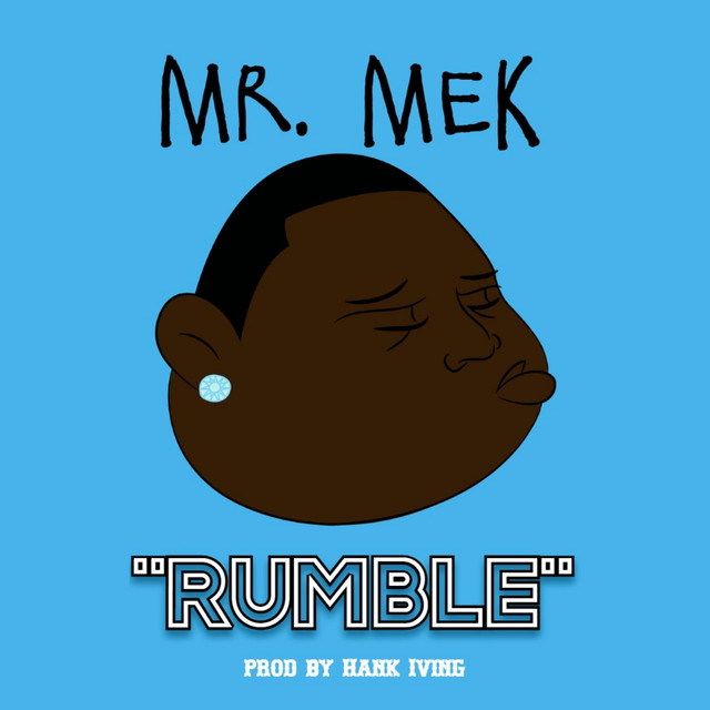 Rumble - Single by Mr. Mek | Spotify