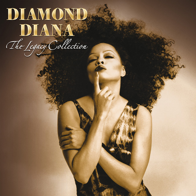 Diamond Diana: The Legacy Collection - Compilation by Diana Ross