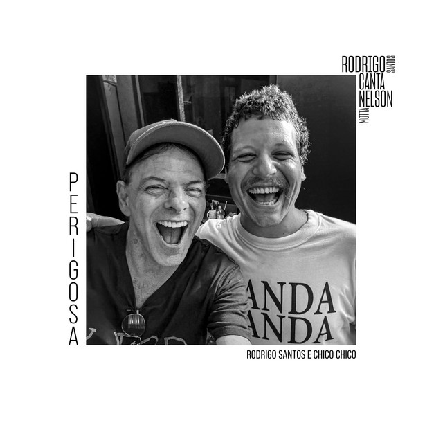 Capa de Perigosa - Rodrigo Santos Canta Nelson Motta - Rodrigo Santos