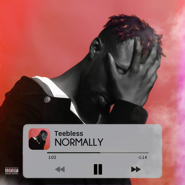 Normally - Single by Teebless | Spotify