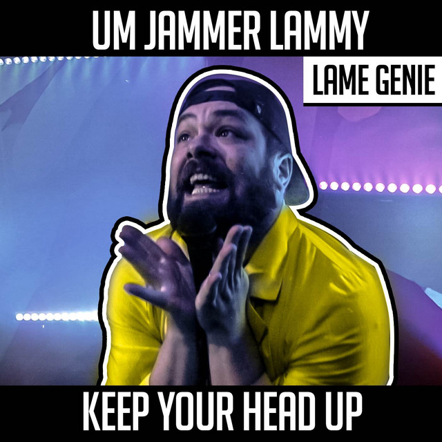 Um Jammer Lammy (Keep Your Head Up) - Cover Version