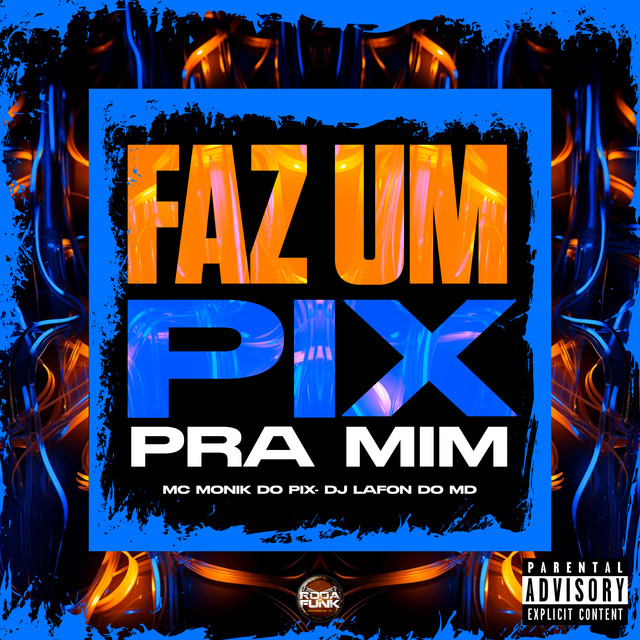 Faz um Pix pra Mim